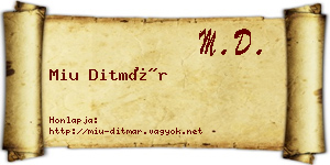 Miu Ditmár névjegykártya
